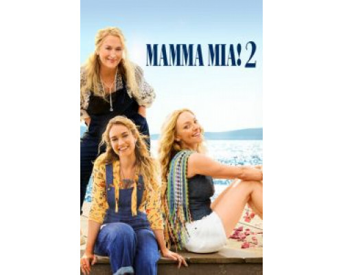 Mamma Mia! 2 (2018) Mamma Mia! 2 (2018)