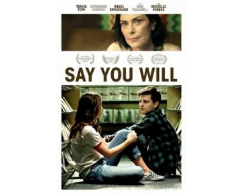 Say You Will (2017) Say You Will (2017)