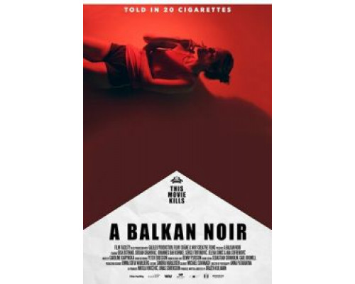 Балканский нуар (2017) Балканский нуар (2017)