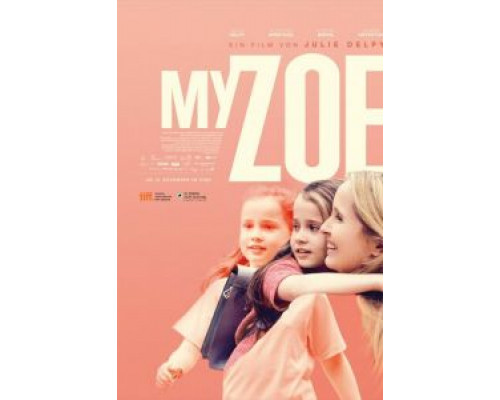 Моя Зои (2019) Моя Зои (2019)