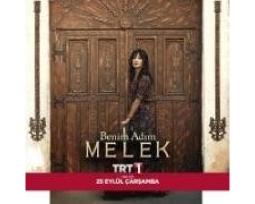 Меня зовут Мелек турецкий сериал все серии смотреть онлайн сериал Меня зовут Мелек турецкий сериал все серии смотреть онлайн сериал
